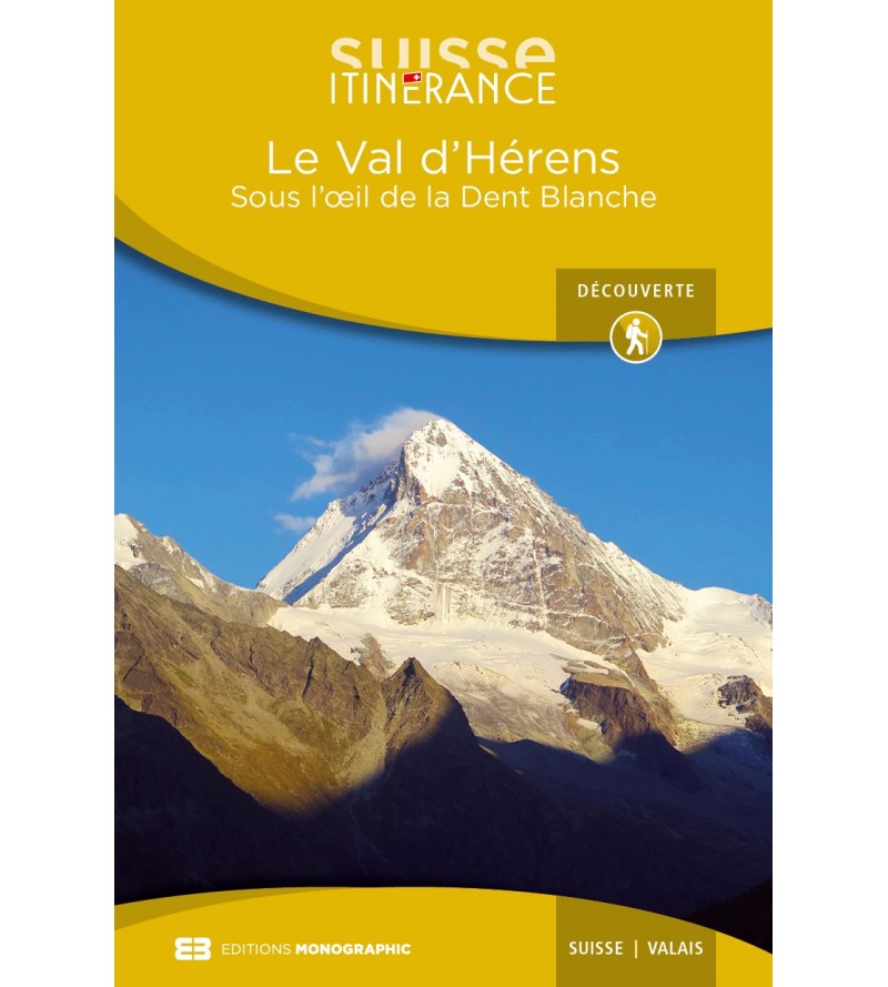 Le Val d’Hérens