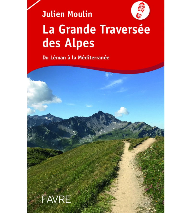 La grande Traversée des Alpes