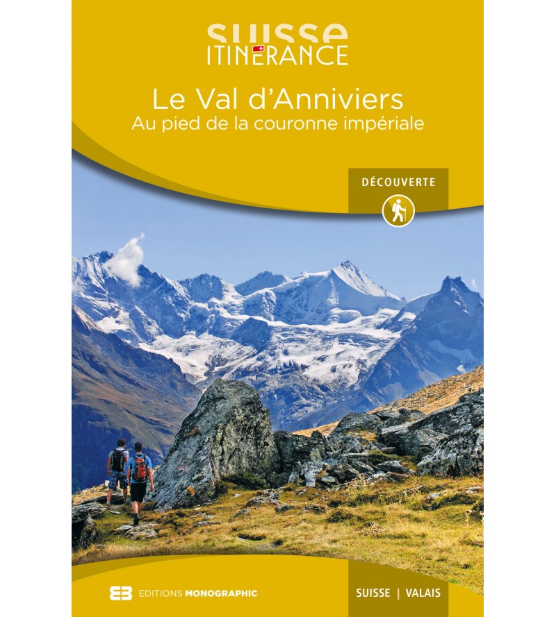 Le Val d’Anniviers