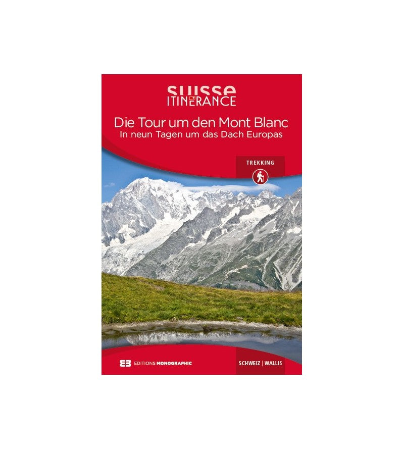 Le Tour du Mont Blanc